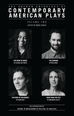 The Oberon Anthology of Contemporary American Plays: Volume Two Paperback Oberon Books