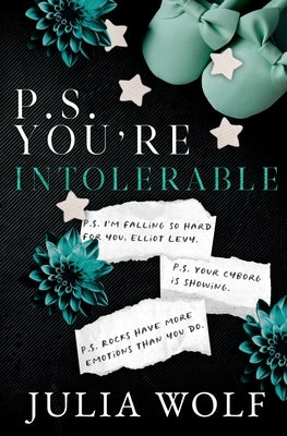 P.S. You're Intolerable Paperback Little Bird Publishing