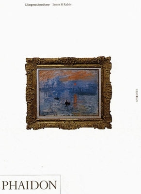 Impressionism Paperback Phaidon Press