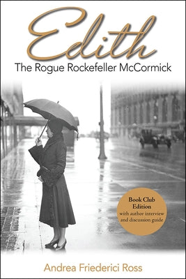 Edith: The Rogue Rockefeller McCormick Paperback Southern Illinois University Press