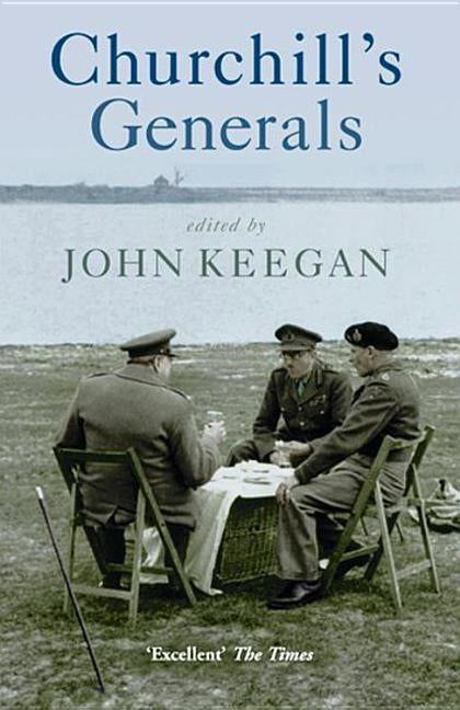 Churchill's Generals Paperback Phoenix