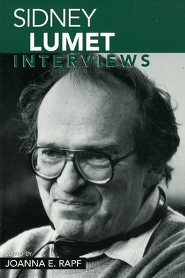 Sidney Lumet: Interviews Paperback University Press of Mississippi