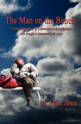 The Man on the Bench Paperback 54 Candles Publishing