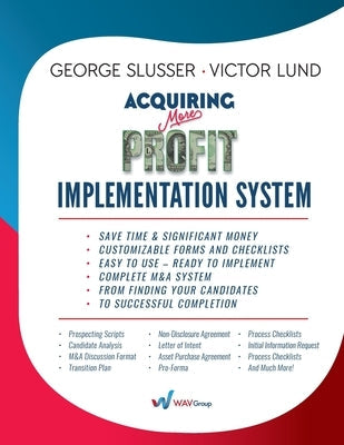Acquiring More Profit - Implementation System Paperback Wav Group
