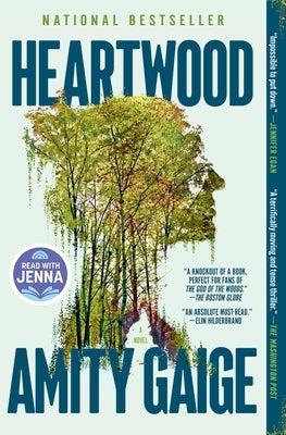 Heartwood (a Read with Jenna Pick) by Gaige, Amity
