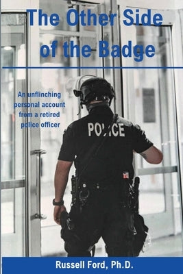 The Other Side of the Badge Paperback Russell Ford
