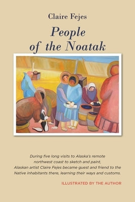 People of the Noatak Paperback Epicenter Press (WA)
