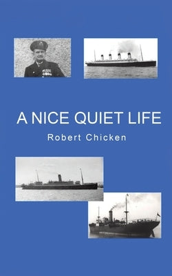 A Nice Quiet Life Paperback Austin Macauley