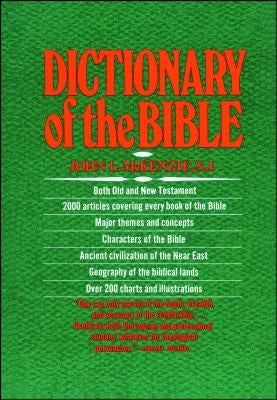 The Dictionary of the Bible by McKenzie, John L. - CA Corrections Bookstore