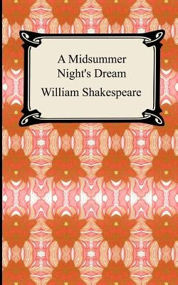 A Midsummer Night's Dream Paperback Digireads.com