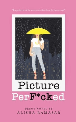 Picture Perf*cked Paperback Austin Macauley