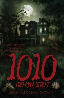 1010 Freeman Street by Chatman, Dona