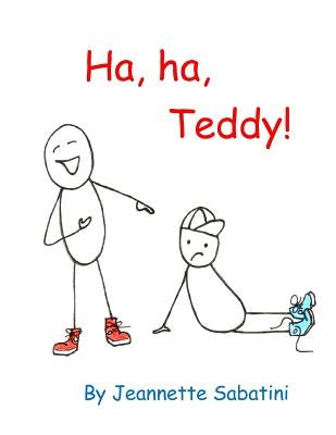 Ha, ha, Teddy! Paperback Nettesfeathes