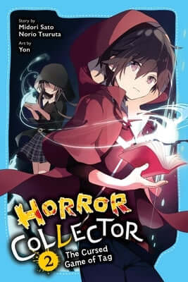 Horror Collector, Vol. 2: The Cursed Game of Tag Paperback Jy