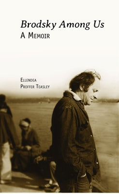 Brodsky Among Us: A Memoir Paperback Academic Studies Press