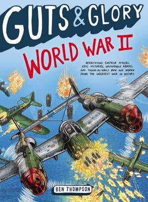 Guts & Glory: World War II Paperback Little, Brown Books for Young Readers