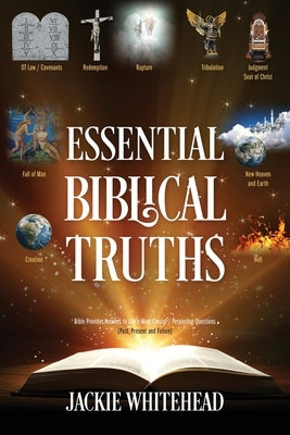 Essential Biblical Truths Bible Outskirts Press