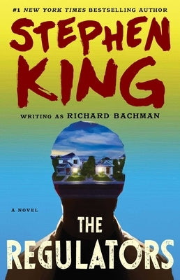 The Regulators by King, Stephen