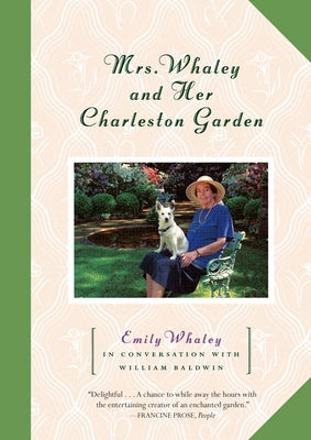 Mrs. Whaley and Her Charleston Garden Paperback Algonquin Books