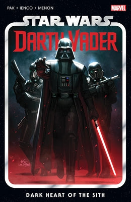 Star Wars: Darth Vader by Greg Pak Vol. 1 - Dark Heart of the Sith by Pak, Greg
