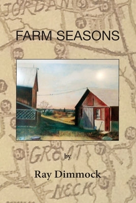 Farm Seasons Paperback Raymond L. Dimmock