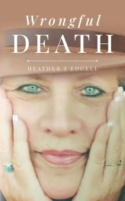 Wrongful Death Paperback Palmetto Publishing