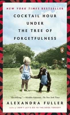 Cocktail Hour Under the Tree of Forgetfulness Paperback Penguin Publishing Group
