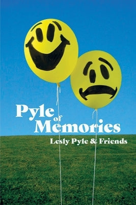 Pyle of Memories Paperback Lesly Pyle