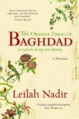 The Orange Trees of Baghdad: In Search of My Lost Family Paperback Read Leaf