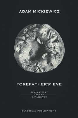 Forefathers' Eve Paperback Glagoslav Publications B.V.
