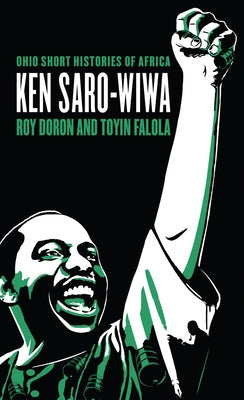 Ken Saro-Wiwa Paperback Ohio University Press