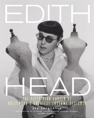 Edith Head: The Fifty-Year Career of Hollywood's Greatest Costume Designer Paperback Running Press Adult