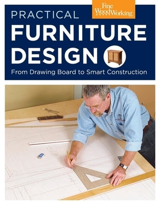 Practical Furniture Design Paperback Taunton Press