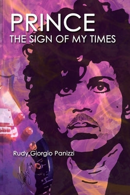 PRINCE The sign of my times Paperback Independently Published