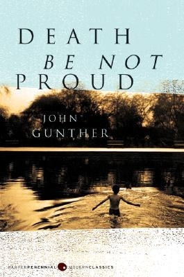 Death Be Not Proud Paperback Harper Perennial