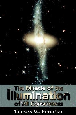The Miracle of the Illumination of All Consciences Paperback Saint Andrew's Productions