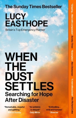 When the Dust Settles: Searching for Hope After Disaster Paperback Hodder & Stoughton