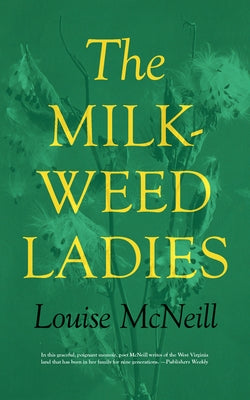 The Milkweed Ladies Paperback University of Pittsburgh Press