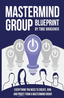 Mastermind Group Blueprint Paperback Aloha Publishing