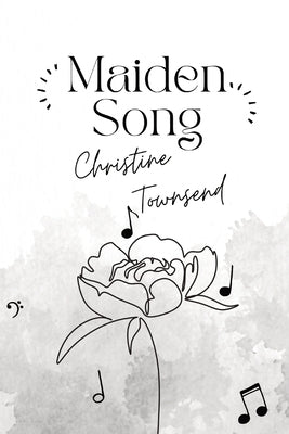 Maiden Song Paperback Jillian Tippie