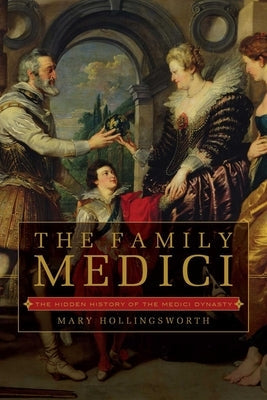 The Family Medici Paperback Pegasus Books