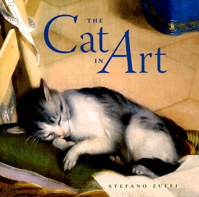 The Cat in Art by Zuffi, Stefano