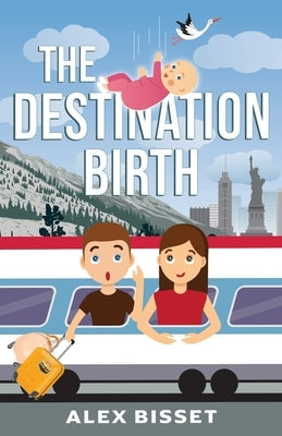 The Destination Birth Paperback Bubba Books