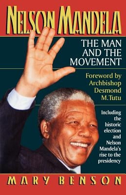 Nelson Mandela: The Man and the Movement Paperback W. W. Norton & Company
