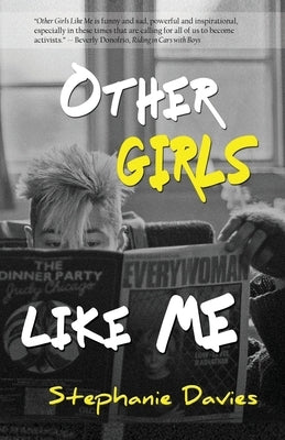 Other Girls Like Me Paperback Bedazzled Ink Publishing Company