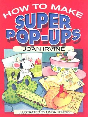 How to Make Super Pop-Ups Paperback Dover Publications