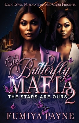 The Butterfly Mafia 2 by Payne, Fumiya - CA Corrections Book Store