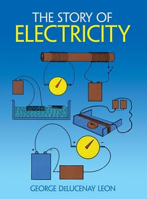 The Story of Electricity Paperback Dover Publications