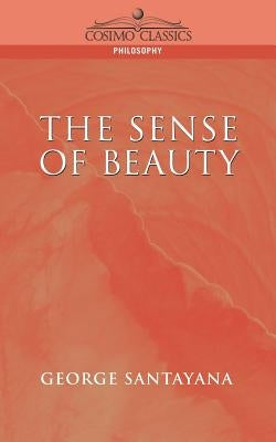 The Sense of Beauty Paperback Cosimo Classics