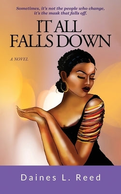 It All Falls Down Paperback Dlr Publications, LLC